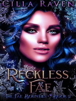 Reckless Fae by Cilla Raven